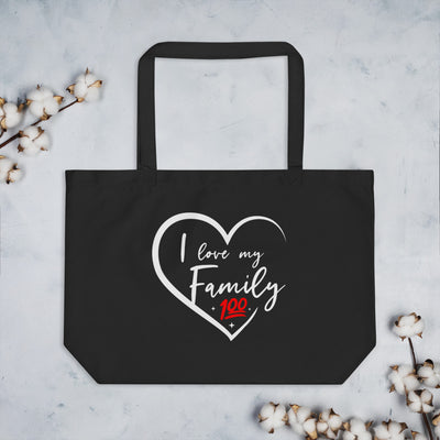 I Love My Family Large tote bag - thatfamilyreunionchick