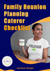 Family Reunion Planning Caterer Checklist