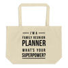 I'm A Family Reunion Planner Tote Bag