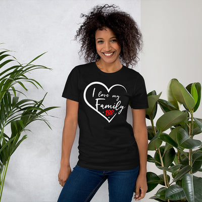 I Love My Family 100 Unisex T-Shirt