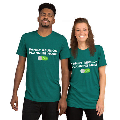 Family Reunion Planning Mood On Unisex Short sleeve t-shirt