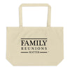 Family Reunion Large tote bag
