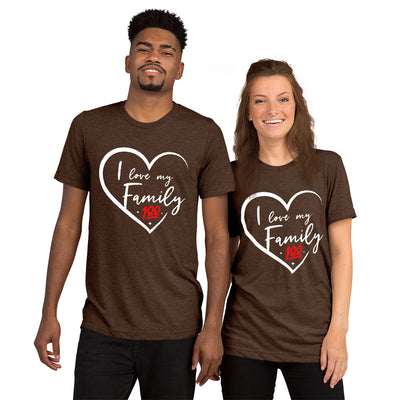 I love my family white unisex Tri-Blend t-shirt