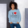 I Love Family Reunions Unisex Sweatshirt