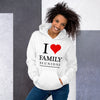 I Love Family Reunions Unisex Hoodie