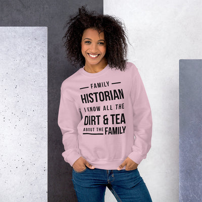 Family Historian Unisex Sweatshirt