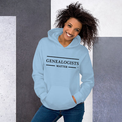 Genealogists Matter Unisex Hoodie