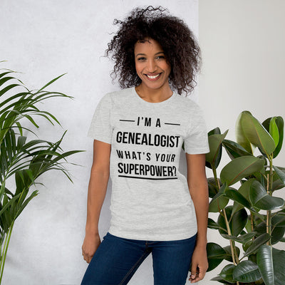 I'M A Genealogist Unisex T-Shirt