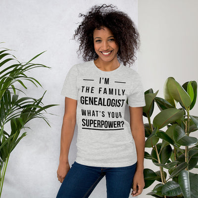 I'M The Family Genealogist Unisex T-Shirt