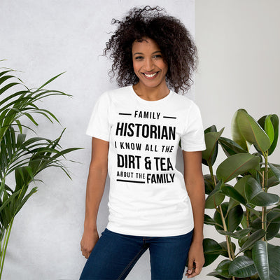 Family Historian Unisex T-Shirt