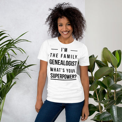 I'M The Family Genealogist Unisex T-Shirt